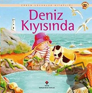 Deniz Kıyısında - Anna Milbourne - TÜBİTAK Yayınları - Fiyatı - Yoruml