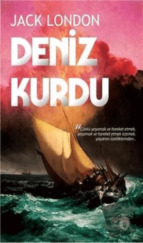 Deniz Kurdu - Jack London - Dorlion Yayınları - Fiyatı - Yorumları - S