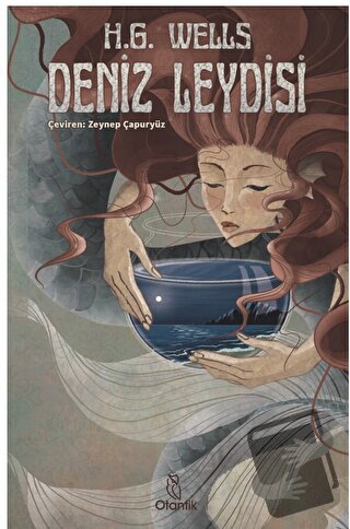 Deniz Leydisi - H. G. Wells - Otantik Kitap - Fiyatı - Yorumları - Sat