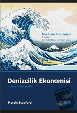 Denizcilik Ekonomisi - Martin Stopford - Nobel Akademik Yayıncılık - F