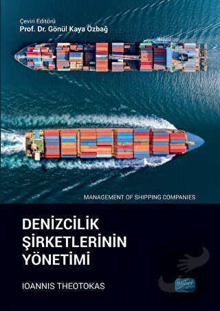 Denizcilik Şirketlerinin Yönetimi - Ioannis Theotokas - Nobel Akademik