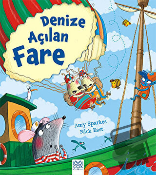 Denize Açılan Fare - Amy Sparkes - 1001 Çiçek Kitaplar - Fiyatı - Yoru