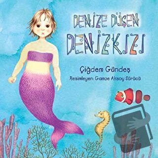 Denize Düşen Denizkızı - Çiğdem Gündeş - Tudem Yayınları - Fiyatı - Yo