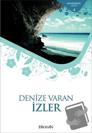 Denize Varan İzler - Bekir Nas - Hacegan Yayıncılık - Fiyatı - Yorumla