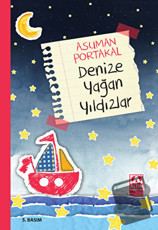 Denize Yağan Yıldızlar - Asuman Portakal - Altın Kitaplar - Fiyatı - Y