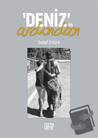 Deniz'in Ardından - Sedef Ertürk - Nota Bene Yayınları - Fiyatı - Yoru