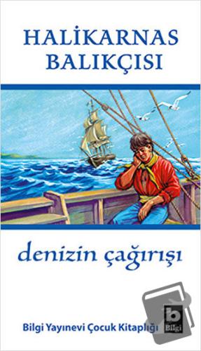 Denizin Çağırışı - Cevat Şakir Kabaağaçlı (Halikarnas Balıkçısı) - Bil