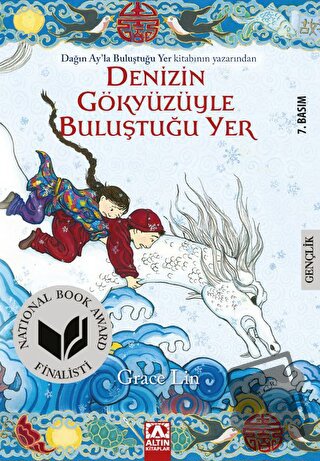 Denizin Gökyüzüyle Buluştuğu Yer - Grace Lin - Altın Kitaplar - Fiyatı