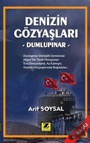 Denizin Gözyaşları Dumlupınar - Arif Soysal - Zinde Yayıncılık - Fiyat