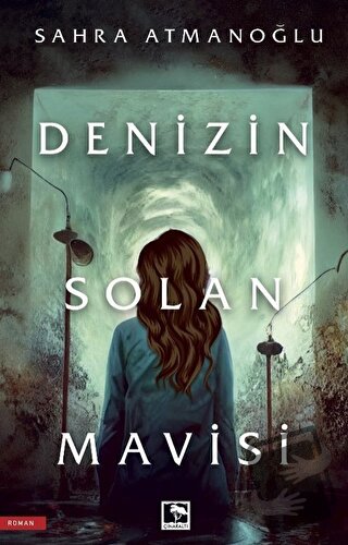 Denizin Solan Mavisi - Sahra Atmanoğlu - Çınaraltı Yayınları - Fiyatı 