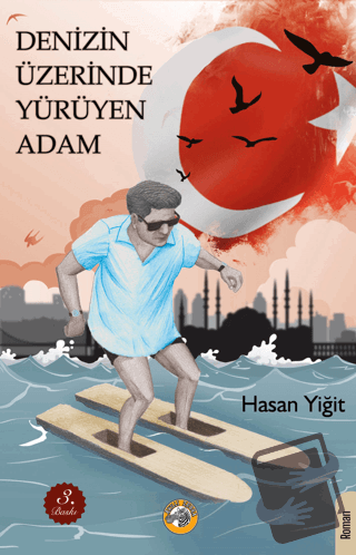 Denizin Üzerinde Yürüyen Adam - Hasan Yiğit - Akıllı Zebra - Fiyatı - 