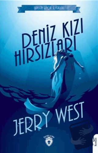 Denizkızı Hırsızları - Jerry West - Dorlion Yayınları - Fiyatı - Yorum