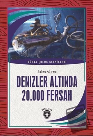 Denizler Altında 20.000 Fersah - Jules Verne - Dorlion Yayınları - Fiy