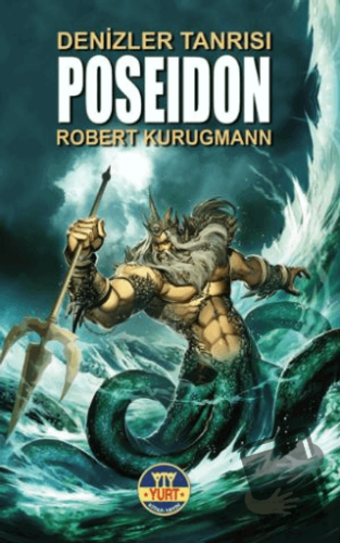 Denizler Tanrısı Poseidon - Robert Krugmann - Yurt Kitap Yayın - Fiyat