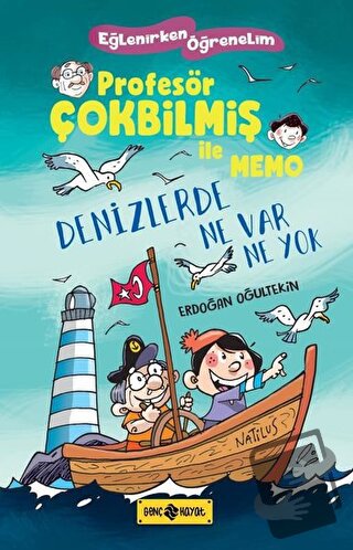 Denizlerde Ne Var Ne Yok - Profesör Çokbilmiş İle Memo 2 - Erdoğan Oğu