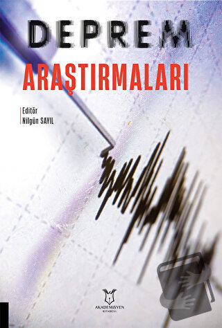 Deprem Araştırmaları - Kolektif - Akademisyen Kitabevi - Fiyatı - Yoru