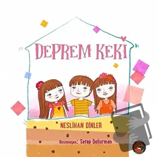 Deprem Keki - Neslihan Dinler - Porsuk Kültür Yayıncılık - Fiyatı - Yo