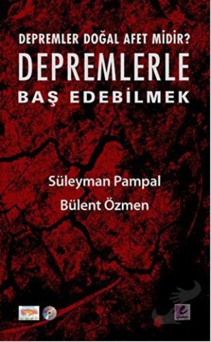 Depremlerle Baş Edebilmek - Bülent Özmen - Efil Yayınevi - Fiyatı - Yo