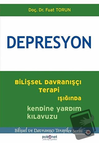 Depresyon - Fuat Torun - Psikonet Yayınları - Fiyatı - Yorumları - Sat