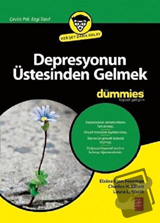 Depresyonun Üstesinden Gelmek - Charles H. Elliott - Nobel Yaşam - Fiy