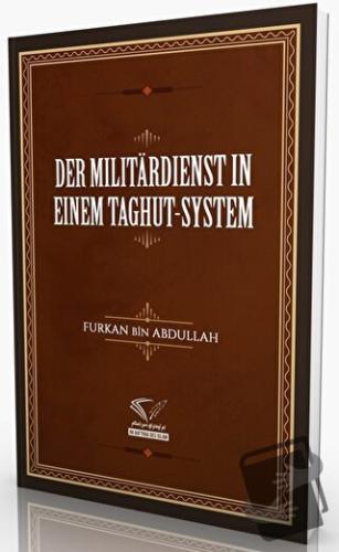 Der Militardienst In Einem Taghut-System - Furkan Bin Abdullah - Im Au