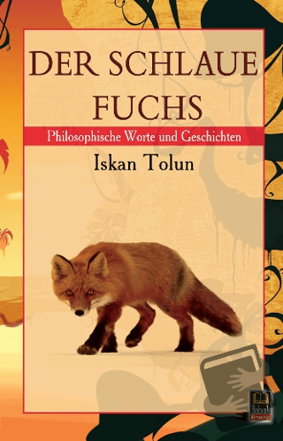 Der Schlaue Fuchs - İskan Tolun - Babıali Kitaplığı - Fiyatı - Yorumla