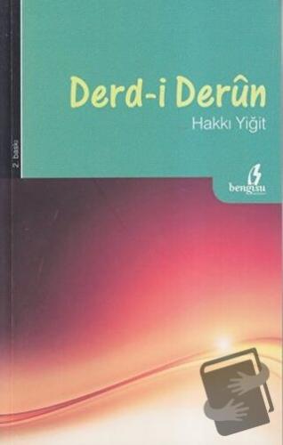 Derd-i Derun - Hakkı Yiğit - Bengisu Yayınları - Fiyatı - Yorumları - 