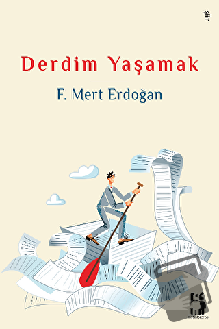 Derdim Yaşamak - F. Mert Erdoğan - Metinlerarası Kitap - Fiyatı - Yoru