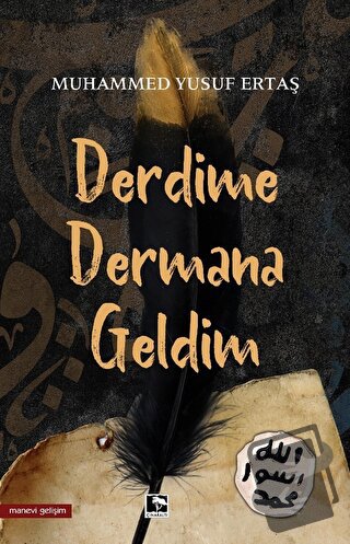 Derdime Dermana Geldim - Muhammed Yusuf Ertaş - Çınaraltı Yayınları - 