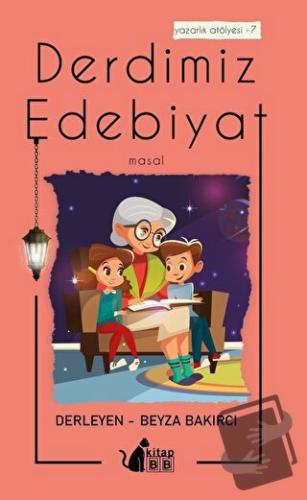 Derdimiz Edebiyat - 7 Masal - Beyza Bakırcı - BB Kitap - Fiyatı - Yoru