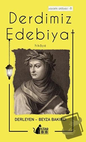 Derdimiz Edebiyat-8 Hikaye - Beyza Bakırcı - BB Kitap - Fiyatı - Yorum