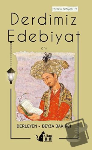 Derdimiz Edebiyat 9 - Anı - Beyza Bakırcı - BB Kitap - Fiyatı - Yoruml