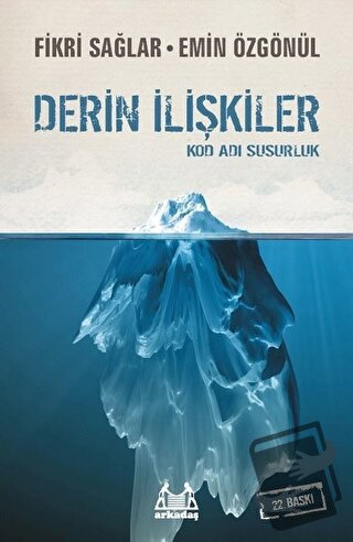 Derin İlişkiler - Emin Özgönül - Arkadaş Yayınları - Fiyatı - Yorumlar