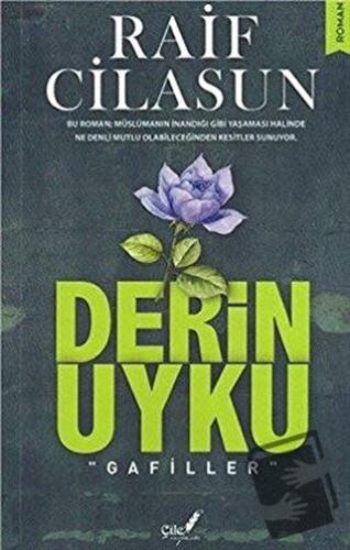 Derin Uyku - Raif Cilasun - Çile Yayınları - Fiyatı - Yorumları - Satı