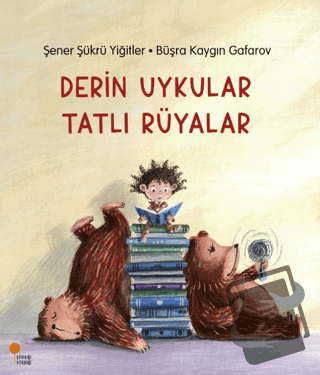 Derin Uykular Tatlı Rüyalar - Şener Şükrü Yiğitler - Günışığı Kitaplığ