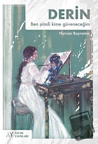 Derin - Nurcan Bayramin - Asude Yayınları - Fiyatı - Yorumları - Satın