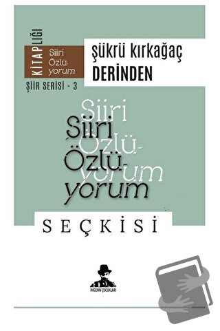 Derinden - Şükrü Kırkağaç - İmgenin Çocukları Yayınevi - Fiyatı - Yoru