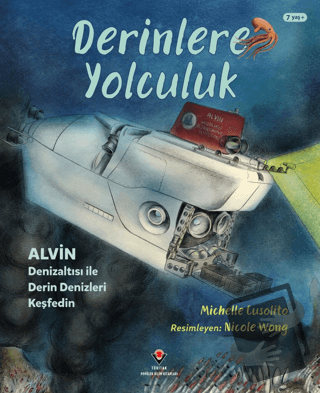 Derinlere Yolculuk - Alvin Denizaltısı ile Derin Denizleri Keşfedin - 