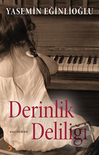 Derinlik Deliği - Yasemin Eğinlioğlu - Cinius Yayınları - Fiyatı - Yor