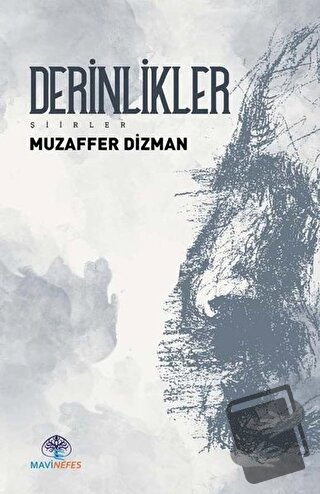 Derinlikler - Muzaffer Dizman - Mavi Nefes Yayınları - Fiyatı - Yoruml