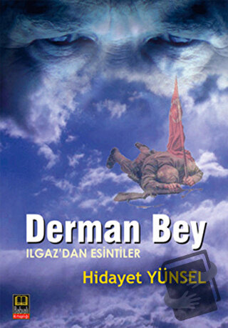 Derman Bey - Hidayet Yünsel - Babıali Kitaplığı - Fiyatı - Yorumları -