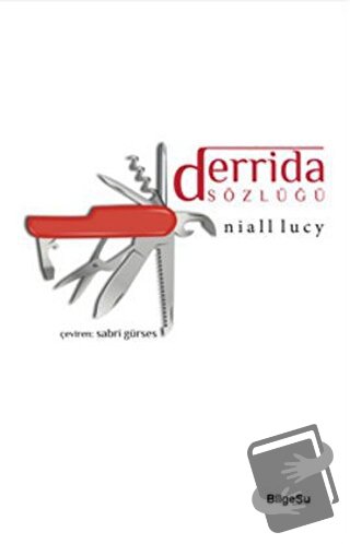 Derrida Sözlüğü - Niall Lucy - BilgeSu Yayıncılık - Fiyatı - Yorumları