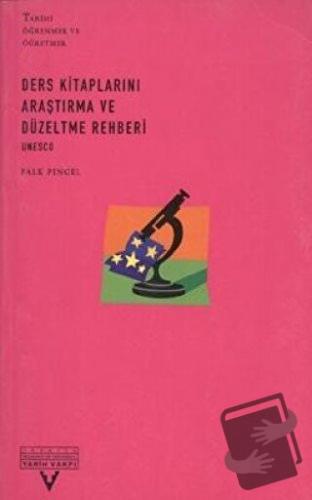 Ders Kitaplarını Araştırma ve Düzeltme Rehberi Unesco - Falk Pingel - 