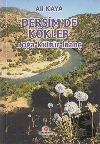 Dersim’de Kökler - Ali Kaya - Can Yayınları (Ali Adil Atalay) - Fiyatı