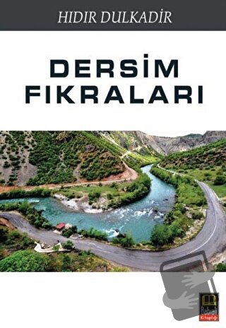 Dersim Fıkraları (Ciltli) - Hıdır Dulkadir - Babıali Kitaplığı - Fiyat