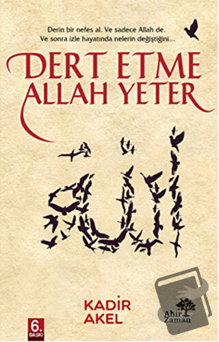 Dert Etme Allah Yeter - Kadir Akel - Ahir Zaman - Fiyatı - Yorumları -