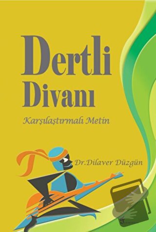 Dertli Divanı - Dilaver Düzgün - Fenomen Yayıncılık - Fiyatı - Yorumla