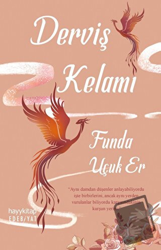 Derviş Kelamı - Funda Uçuk Er - Hayykitap - Fiyatı - Yorumları - Satın