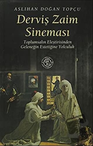 Derviş Zaim Sineması - Derleme - De Ki Yayınları - Fiyatı - Yorumları 