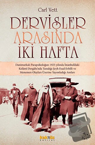 Dervişler Arasında İki Hafta - Carl Vett - Kaknüs Yayınları - Fiyatı -